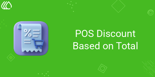 POS Discount Based on Total
