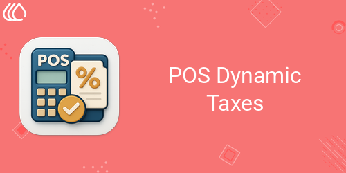 POS Dynamic Taxes