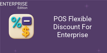 [eg_pos_discount_enterprise_V19] POS Flexible Discount For Enterprise (19.0)