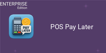 [eg_pos_pay_later_enterprise_V19] POS Pay Later For Enterprise (19.0)