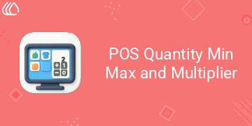 [eg_pos_min_max_multiple_quantity_V19] POS Quantity Min Max and Multiplier (19.0)