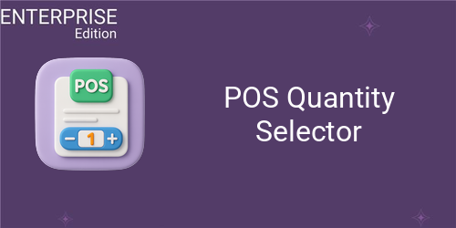 POS Quantity Selector For Enterprise