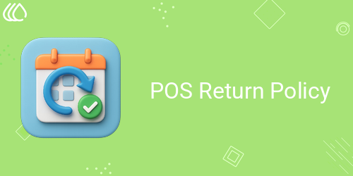 POS Return Policy