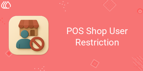 POS Shop User Restriction c