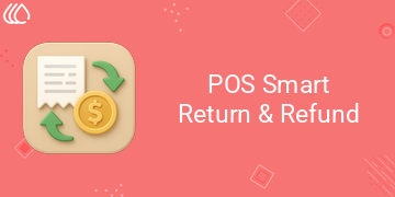 [eg_pos_order_return_V19] POS Smart Return & Refund (19.0)
