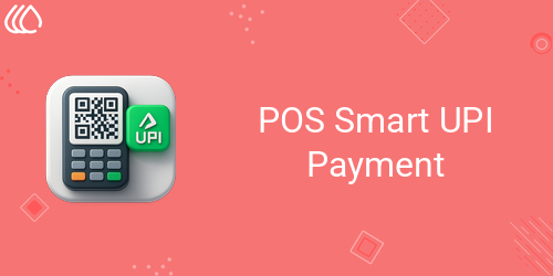 POS Smart UPI Payment