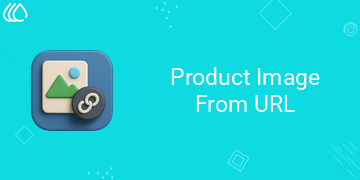 [eg_product_image_from_url_V19] Product Image URL | Product Url Image (19.0)