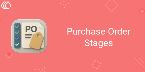 Purchase Order Stages