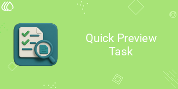[eg_quick_preview_task_V19] Quick Preview Task (19.0)