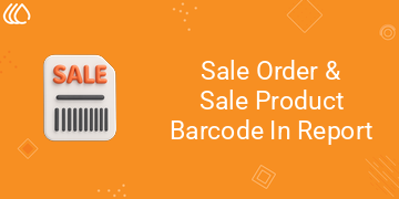 [eg_sale_barcode_in_report_V19] Sale Order & Sale Product Barcode In Report (19.0)