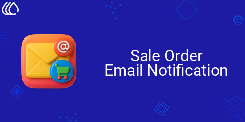 Sale Order Email Notification