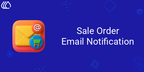 [eg_so_email_notification_V19] Sale Order Email Notification (19.0)