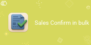 [eg_sales_bulk_confirm_V19] Sales Confirm in bulk (19.0)