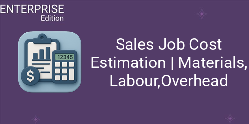 [eg_job_cost_estimation_enterprise_V19] Sales Job Cost Estimation For Enterprise (19.0)