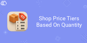 [eg_shop_quantity_V19] Shop Price Tiers Based On Quantity (19.0)