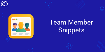 [eg_team_snippet_V19] Team Member Snippets (19.0)