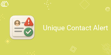 Unique Contact Alert
