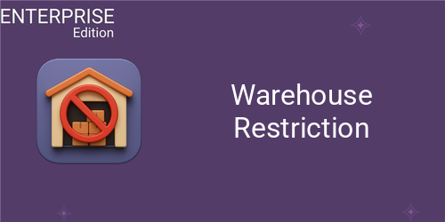 [eg_warehouse_restriction_enterprise_V19] Warehouse Restriction For Enterprise (19.0)