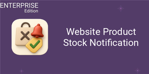 [eg_website_product_stock_notify_enterprise_V19] Website Product Stock Notification For Enterprise (19.0)