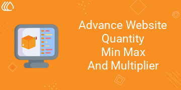 [eg_website_min_max_multiply_product_V19] Website Quantity Min Max And Multiplier (19.0)