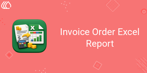 Invoice Order Excel Report