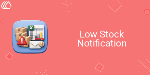 Low Stock Notification