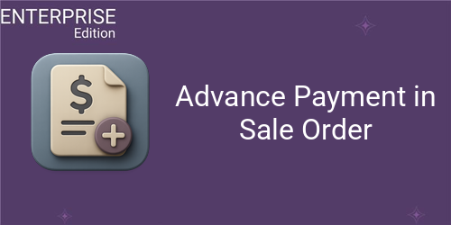 Advance Payment in Sale Order For Enterprise