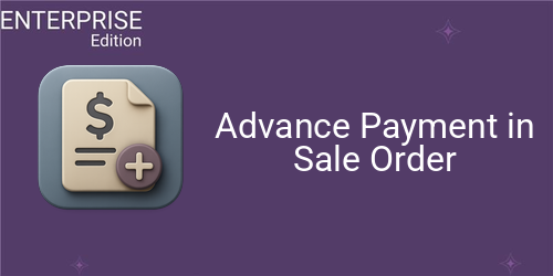 Advance Payment in Sale Order For Enterprise