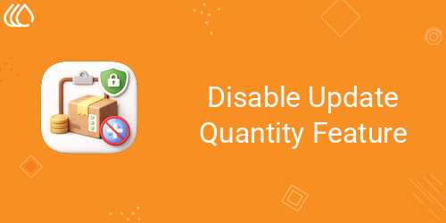 Disable Update Quantity Feature