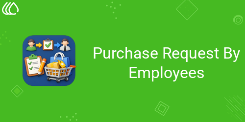 Purchase Request By Employees