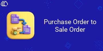 [eg_so_from_po_V19] Purchase Order to Sale Order (19.0)