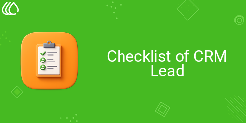 Checklist of CRM Lead