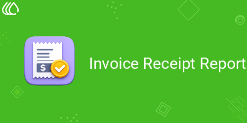 Invoice Receipt Report