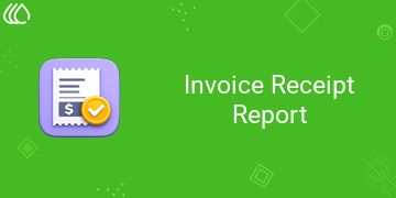 [eg_invoice_receipt_report_V19] Invoice Receipt Report (19.0)
