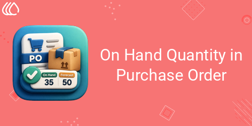 On Hand Quantity in Purchase Order