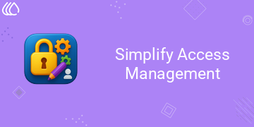 [eg_access_rights_manager_V19] Advance Simplify Access Management (19.0)