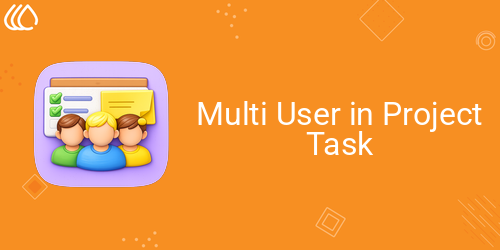 Multi User in Project Task