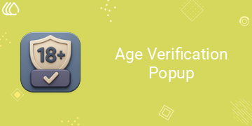 [eg_age_popup_V19] Age Verification Popup (19.0)