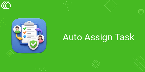 Auto Assign Task