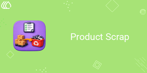 Product Scrap