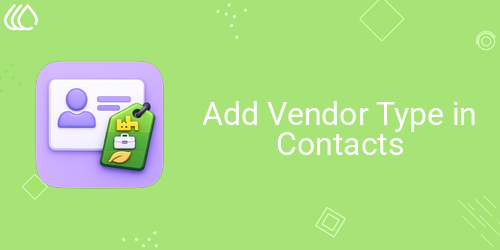 Add Vendor Type in Contacts