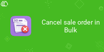 [eg_sales_bulk_cancel_V19] Cancel sale order in Bulk (19.0)