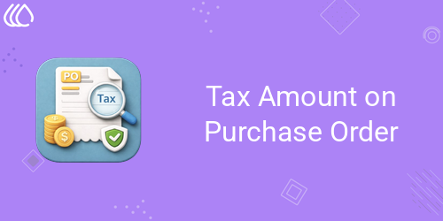 Tax Amount on Purchase Order