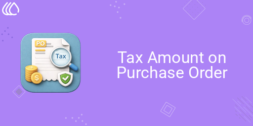 Tax Amount on Purchase Order