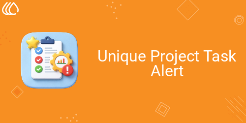 Unique Project Task Alert