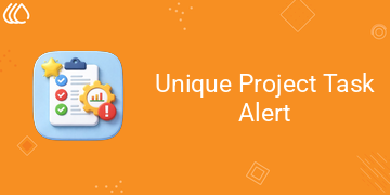Unique Project Task Alert