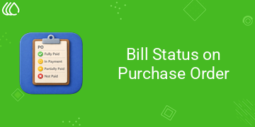 [eg_po_bill_status_V19] Bill Status on Purchase Order (19.0)