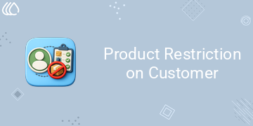 [eg_product_restriction_on_customers_V19] Product Restriction on Customer (19.0)