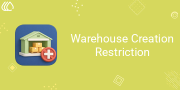 [eg_warehouse_creation_restriction_V19] Warehouse Creation Restriction (19.0)