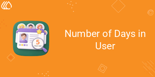 Number of Days in User